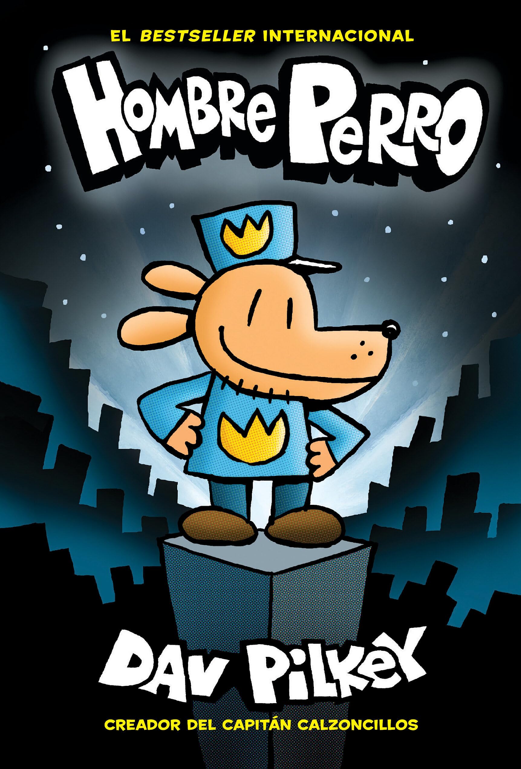 【中古】 Hombre Perro (Dog Man): Volume 1/SCHOLASTIC EN ESPANOL/Dav Pilkey Hombre Perro (Dog Man) (1) (Spanish Edition): Pilkey, Dav